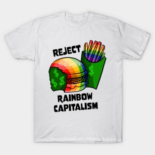 Reject Rainbow Capitalism T-Shirt